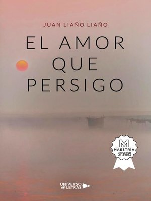 cover image of El amor que persigo